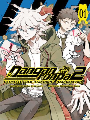 cover image of Danganronpa 2: Ultimate Luck and Hope and Despair, Volume 1